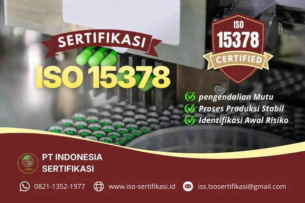 Sertifikas ISO 15378 Dari PT. Indonesia Sertifikasi