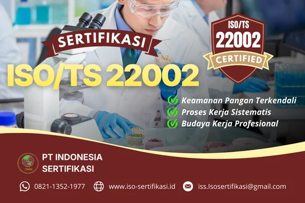 Sertifikasi ISO_TS 22002 Dari PT. Indonesia Sertifikasi