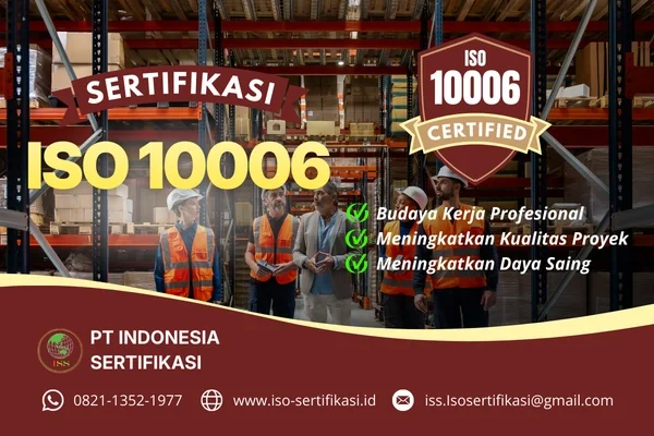 Sertifikasi ISO 10006 Dari PT. Indonesia Sertifikasi