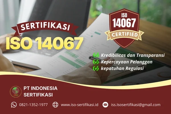 Sertifikasi ISO 14067 Dari PT. Indonesia Sertifikasi