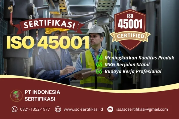 Sertifikasi ISO 45001 Dari PT. Indonesia Sertifikasi