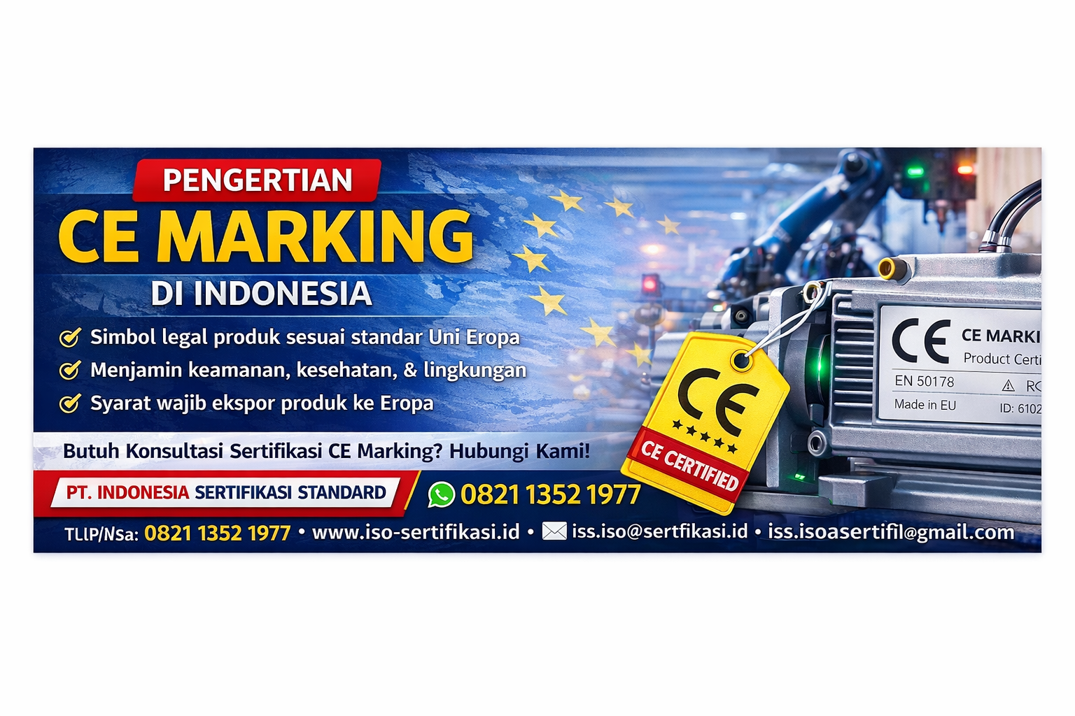 sertifikasi iso dan Ce Marking bersama pt. indonesia sertifikasi standarduntuk pasar Eropa